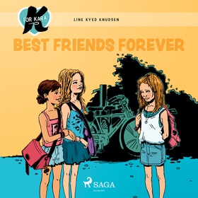 K for Kara 1 - Best Friends Forever (ljudbok) a
