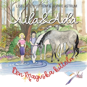 Aila och Ada - Den magiska kitteln (ljudbok) av