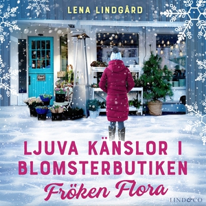 Ljuva känslor i blomsterbutiken Fröken Flora (l