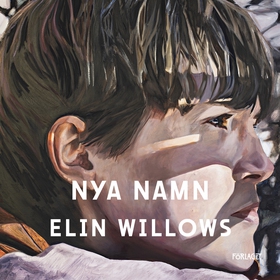 Nya namn (ljudbok) av Elin Willows