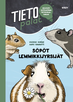 Tietopalat: Söpöt lemmikkijyrsijät (e-bok) av V