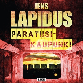 Paratiisikaupunki (ljudbok) av Jens Lapidus