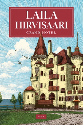 Grand hotel (e-bok) av Laila Hirvisaari