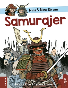 Nina & Nino lär om Samurajer (e-bok) av Fabrice