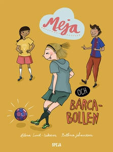 Meja och Barca-bollen (ljudbok) av Helena Lund-