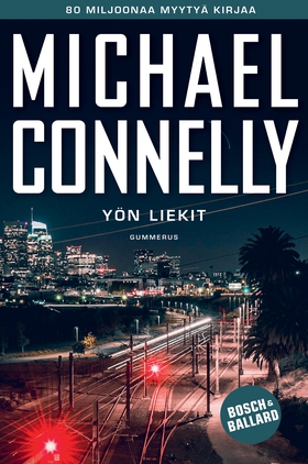 Yön liekit (e-bok) av Michael Connelly