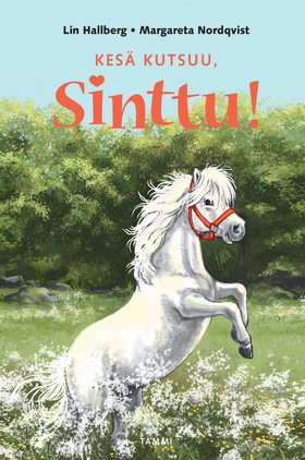 Kesä kutsuu, Sinttu! (e-bok) av Lin Hallberg