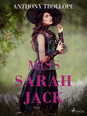 Miss Sarah Jack (e-bok) av Anthony Trollope