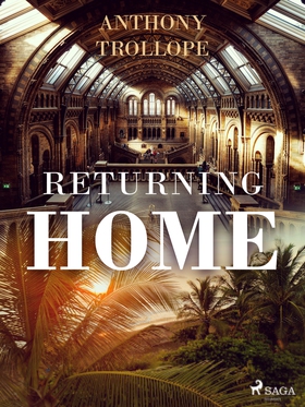 Returning Home (e-bok) av Anthony Trollope