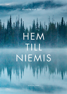 Hem till Niemis (e-bok) av Annette von Sydow