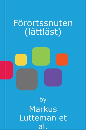 Förortssnuten (lättläst) (ljudbok) av Hanif Azi