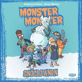 Monster Monster - Snöclownen (ljudbok) av Johan