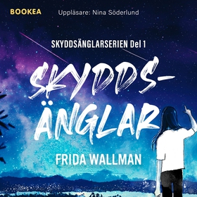 Skyddsänglar (ljudbok) av Frida Wallman