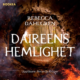 Daireens hemlighet (ljudbok) av Rebecca Dahlgre