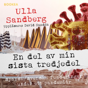 En del av min sista tredjedel: Spansksvenska fu