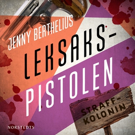 Leksakspistolen (ljudbok) av Jenny Berthelius