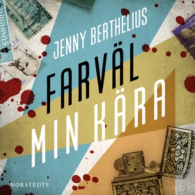 Farväl min kära (ljudbok) av Jenny Berthelius