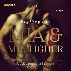 Mia och Mr. Tigher (ljudbok) av Kay Coquette
