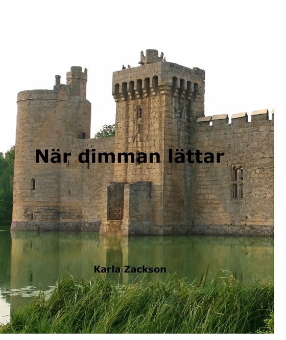 När dimman lättar (e-bok) av Karla Zackson