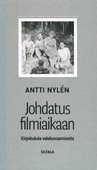 Johdatus filmiaikaan