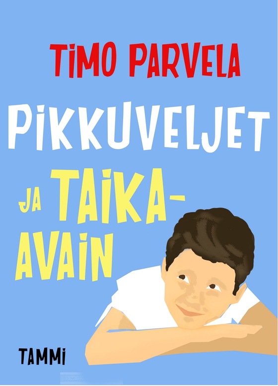 Pikkuveljet ja taika-avain (e-bok) av Timo Parvela