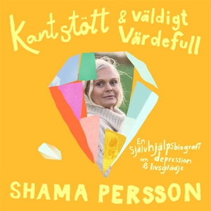 Kantstött & väldigt värdefull (ljudbok) av Sham