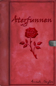Återfunnen (e-bok) av Annah Nozlin