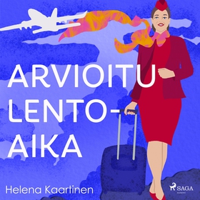 Arvioitu lentoaika (ljudbok) av Helena Kaartine