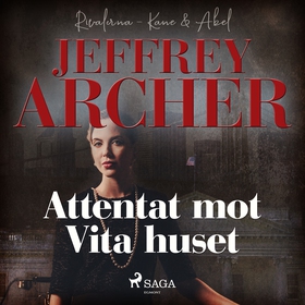 Attentat mot Vita huset (ljudbok) av Jeffrey Ar