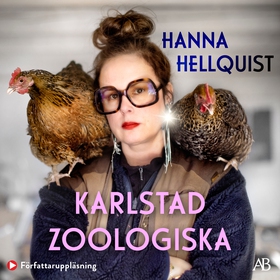 Karlstad Zoologiska (ljudbok) av Hanna Hellquis