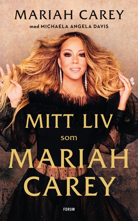 Mitt liv som Mariah Carey (e-bok) av Mariah Car