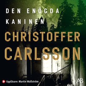 Den enögda kaninen (ljudbok) av Christoffer Car