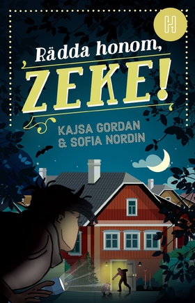 Rädda honom, Zeke! (e-bok) av Sofia Nordin, Kaj