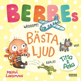 Bebbes bästa ljud (e-bok) av Mervi Lindman