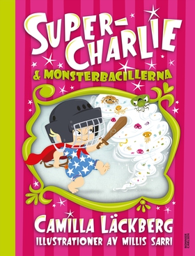 Super-Charlie och monsterbacillerna (e-bok) av