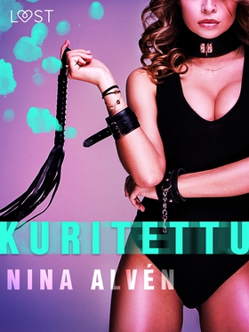 Kuritettu - eroottinen novelli (e-bok) av Nina 