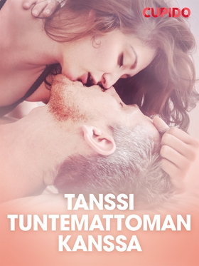 Tanssi tuntemattoman kanssa – eroottinen novell