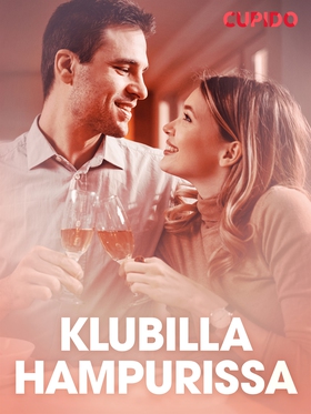 Klubilla Hampurissa – eroottinen novelli (e-bok