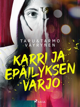 Karri ja epäilyksen varjo (e-bok) av Taru Väyry