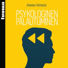 Psykologinen palautuminen (ljudbok) av Anniina 