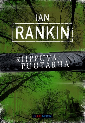 Riippuva puutarha (e-bok) av Ian Rankin