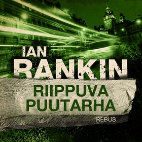 Riippuva puutarha (ljudbok) av Ian Rankin