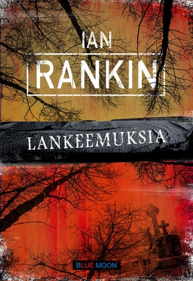 Lankeemuksia (e-bok) av Ian Rankin