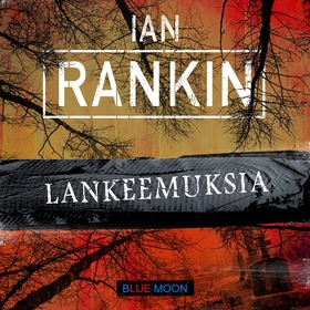 Lankeemuksia (ljudbok) av Ian Rankin