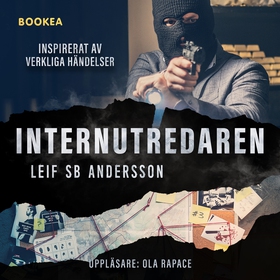 Internutredaren (ljudbok) av Leif SB Andersson