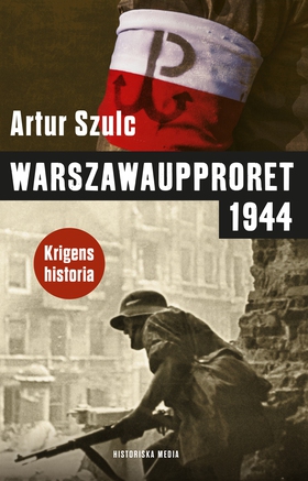 Warszawaupproret 1944 (e-bok) av Artur Szulc