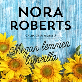 Megan lemmen laineilla (ljudbok) av Nora Robert