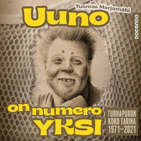 Uuno on numero yksi (ljudbok) av Tuomas Marjamä