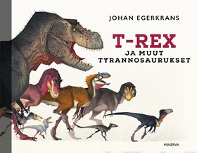 POISTETTU MYYNNISTÄ T-Rex ja muut tyrannosauruk