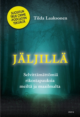 Jäljillä (e-bok) av Tilda Laaksonen